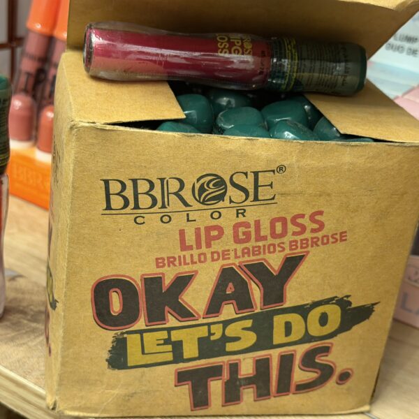 BBROSE : lip gloss okay let’s do this